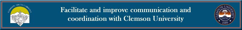 Facilitate and improve communication and coordination with Clemson University